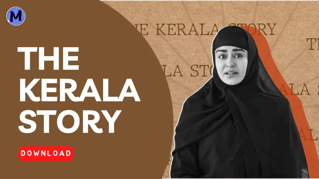 The Kerala Story Movie Download in Hindi Filmyzilla